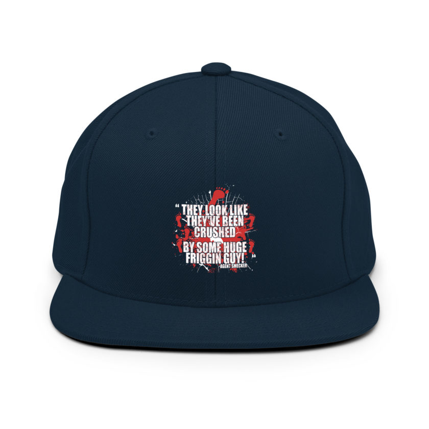 They look like they've been crushed by some huge friggin guy! Agent Smecker The Boondock Saints Snapback Hat - Image 2