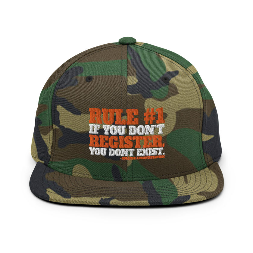 Rule number one, If you don't register, you don't exist. Snapback Hat - Image 13