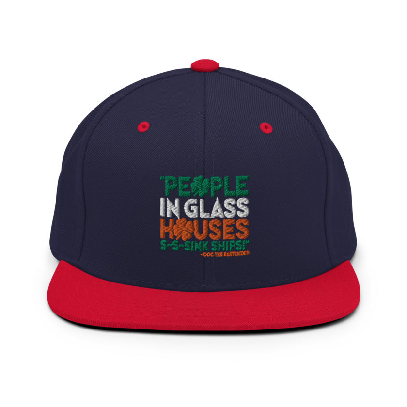 People in glass houses s-s-sink ships! Doc The Bartender Snapback Hat - Image 11
