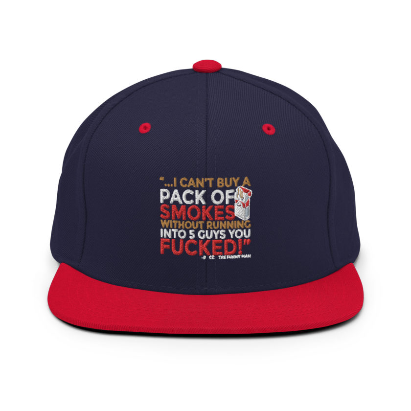 ...I cant buy a pack of smokes without running into 5 guys you fucked! Rocco, The Funny Man - The Boondock Saints Snapback Hat - Image 11