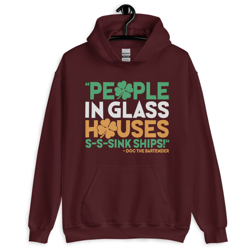 People in glass houses s-s-sink ships! Doc The Bartender Unisex Hoodie - Image 4