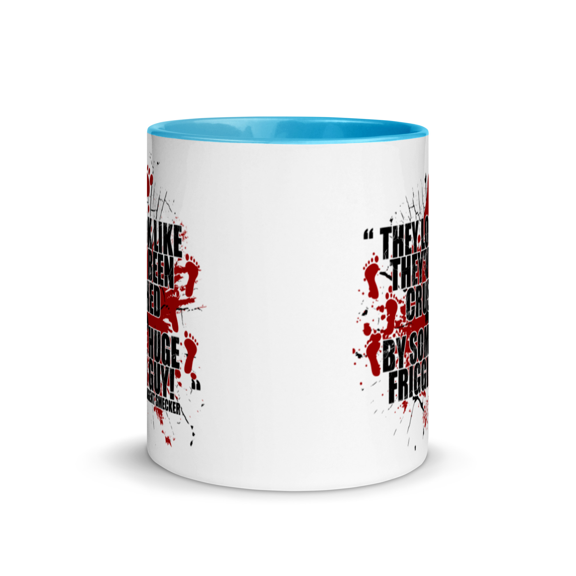 They look like they've been crushed by some huge friggin guy! Agent Smecker The Boondock Saints Mug with Color Inside - Image 11