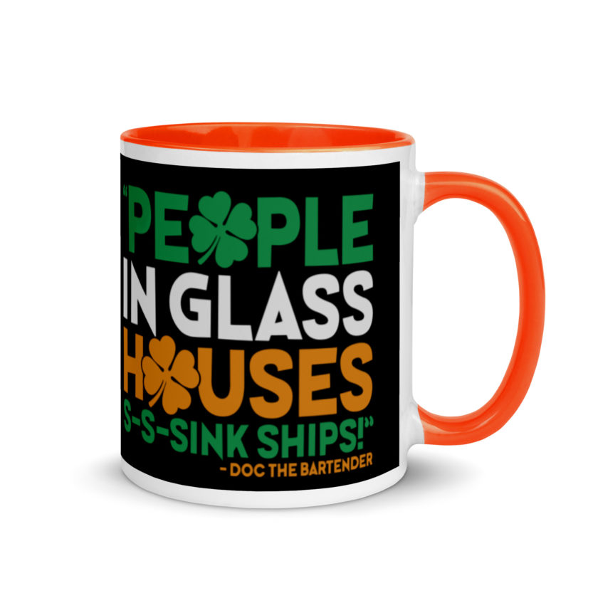 People in glass houses s-s-sink ships! Doc The Bartender Mug with Color Inside - Image 7