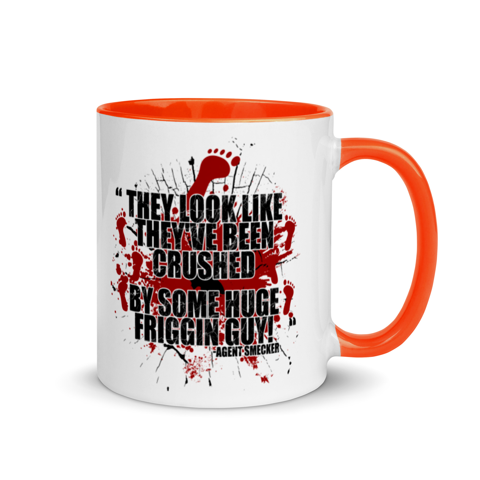 They look like they've been crushed by some huge friggin guy! Agent Smecker The Boondock Saints Mug with Color Inside - Image 7