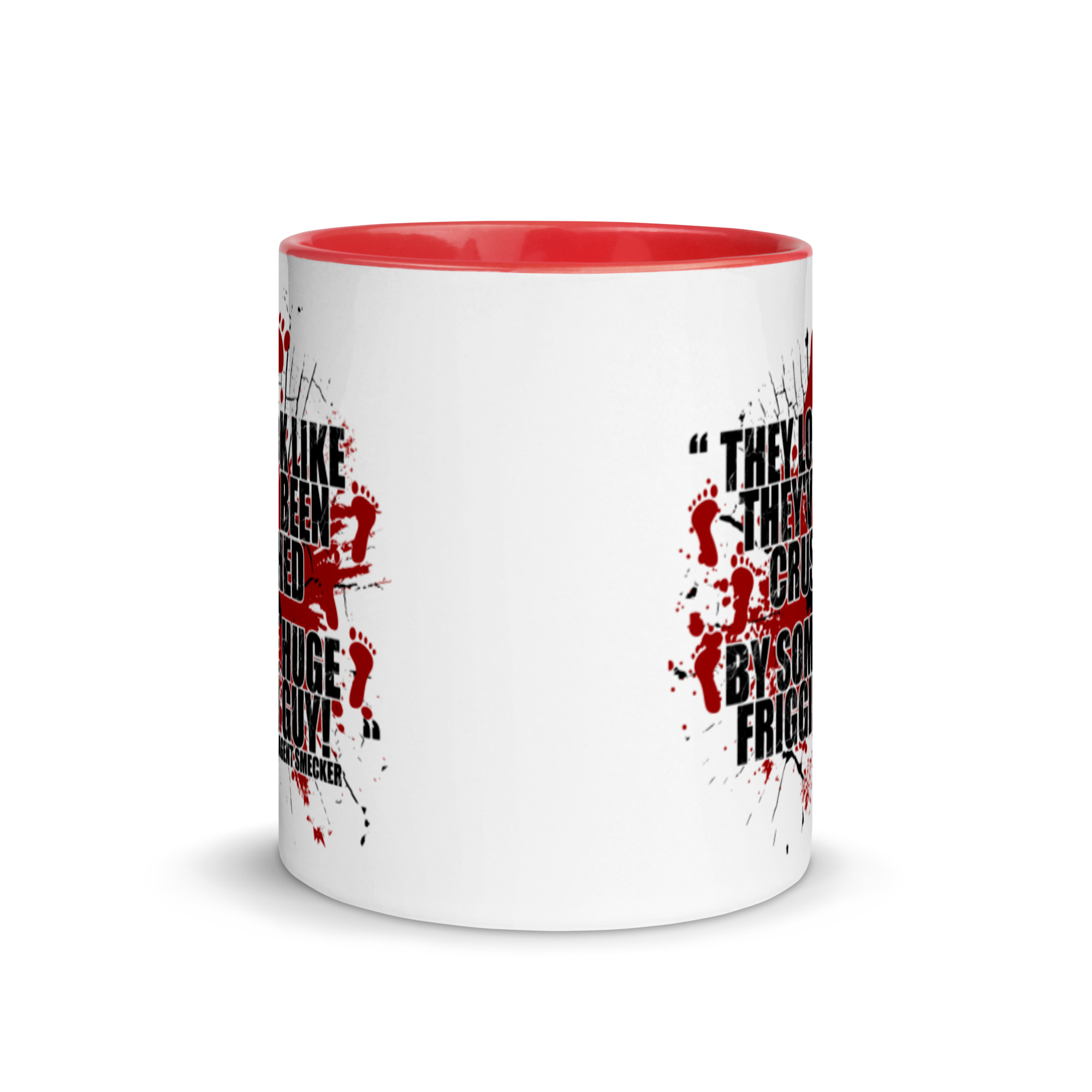 They look like they've been crushed by some huge friggin guy! Agent Smecker The Boondock Saints Mug with Color Inside - Image 5
