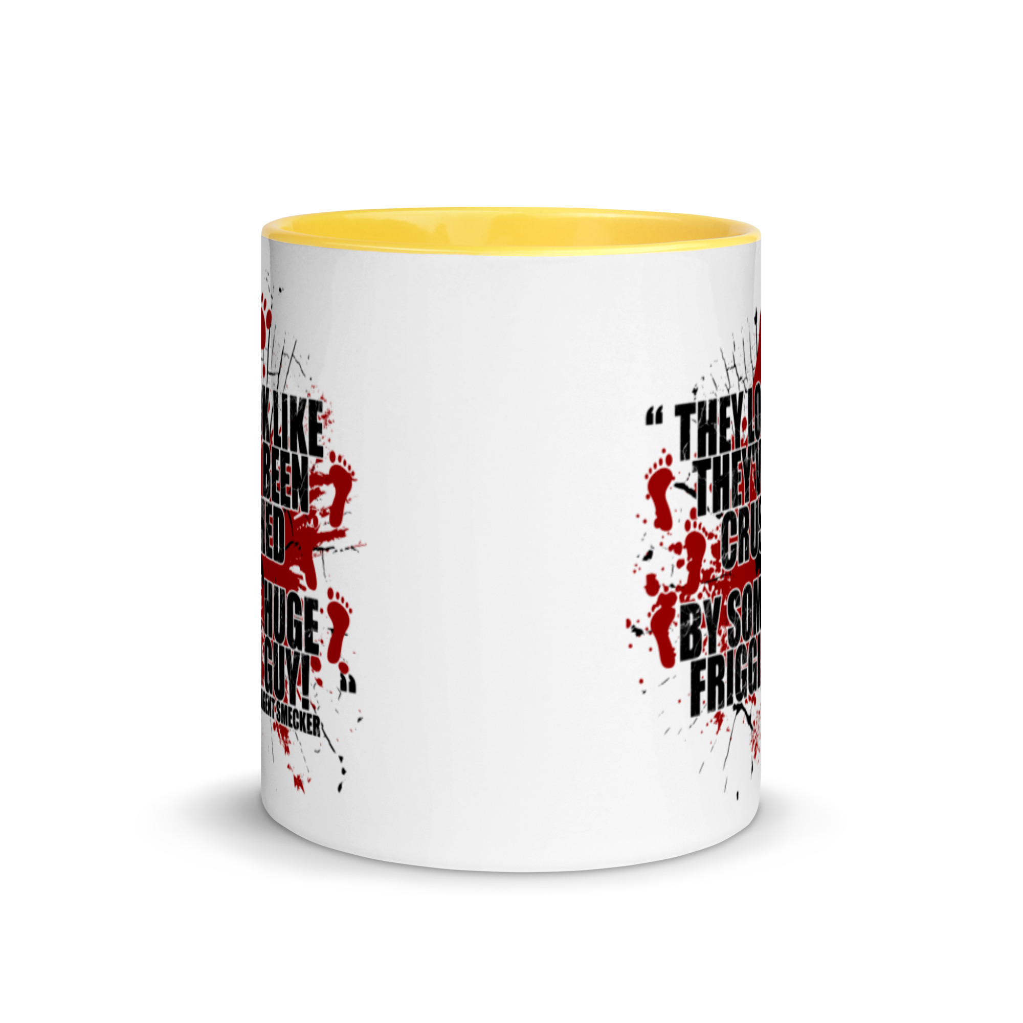 They look like they've been crushed by some huge friggin guy! Agent Smecker The Boondock Saints Mug with Color Inside - Image 17