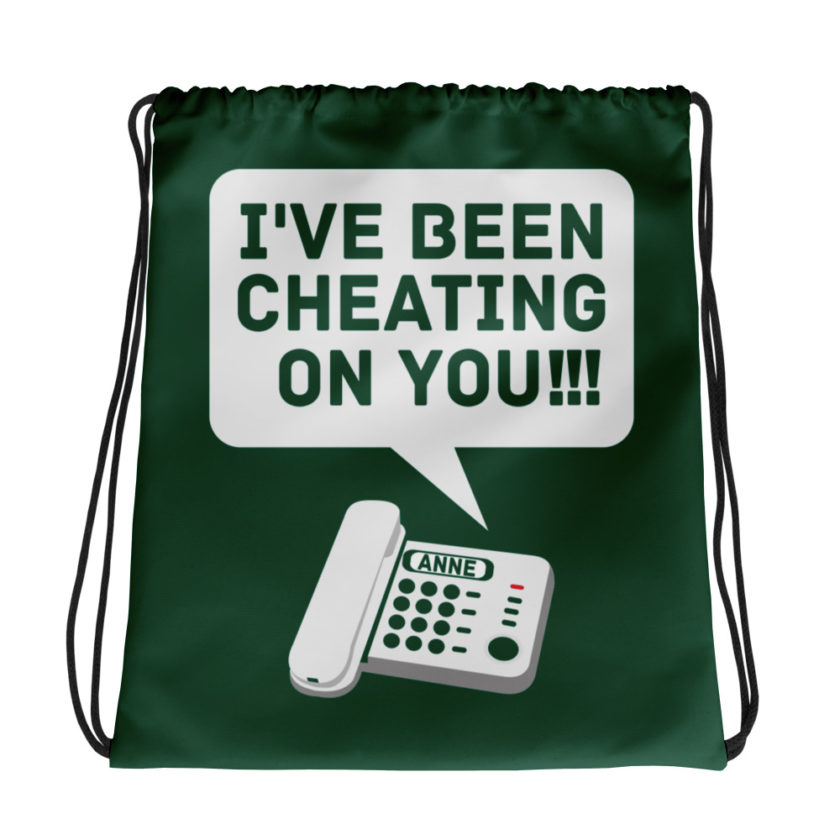 I've been cheating on you! Office Space, Anne Drawstring bag