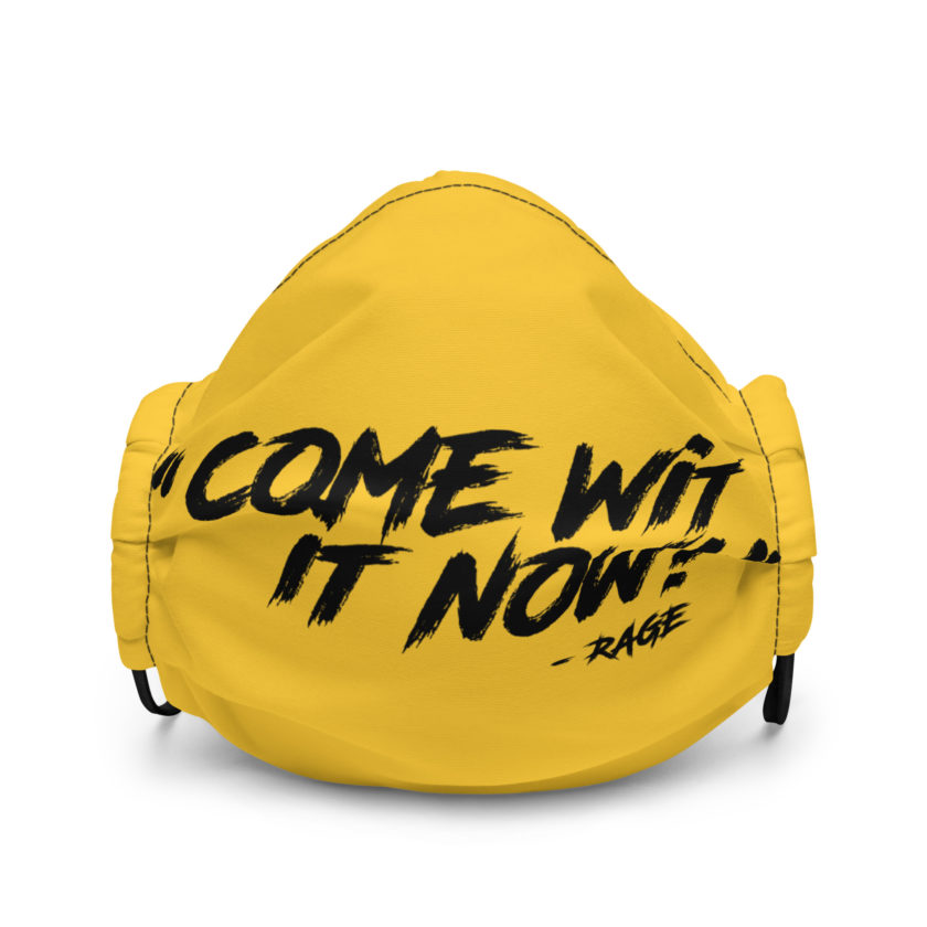Come Wit it now! - Rage Against the Machine Premium face mask