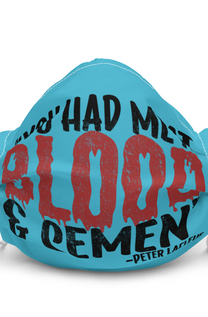 You had me at blood and semen - Peter LaFleur, Dodgeball Premium face mask