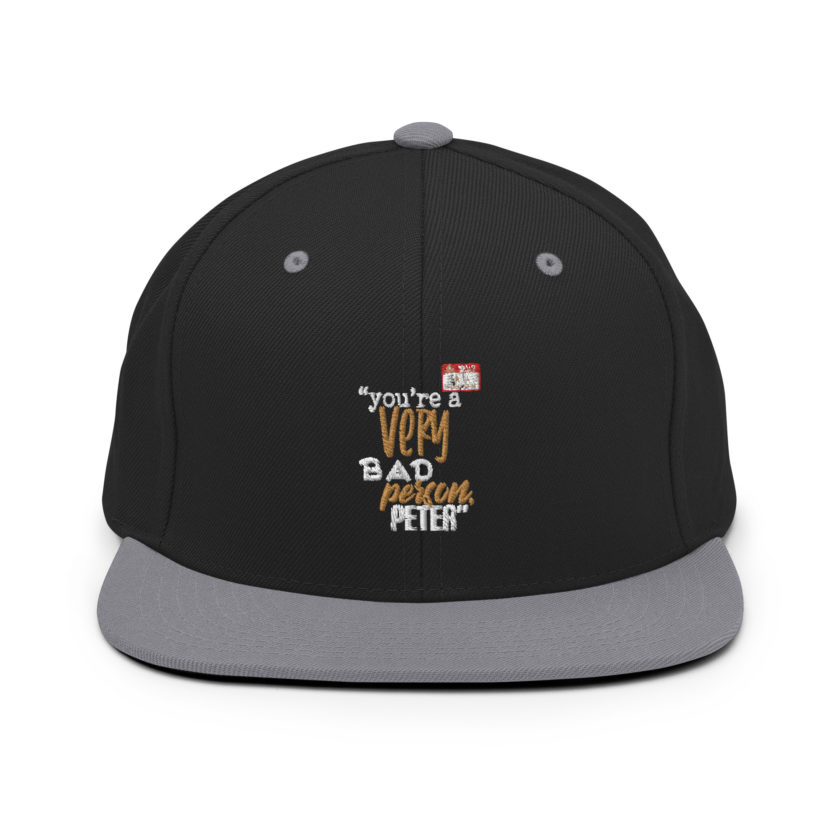 You are a very bad person Peter. - Samir nagheenanajar, Office Space Snapback Hat - Image 7