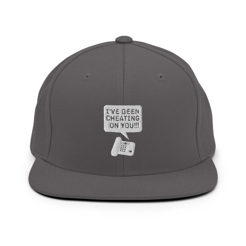 I've been cheating on you! Office Space, Anne Snapback Hat