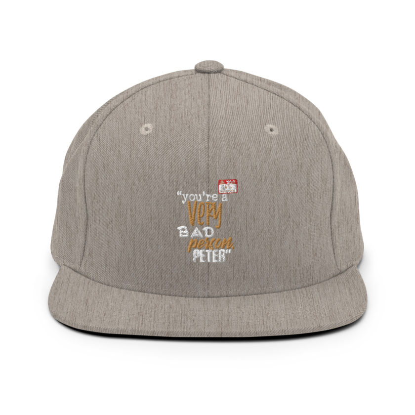 You are a very bad person Peter. - Samir nagheenanajar, Office Space Snapback Hat - Image 19