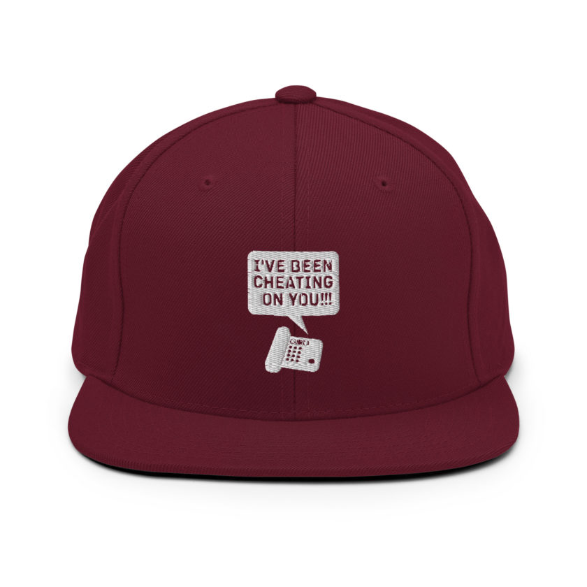 I've been cheating on you! Office Space, Anne Snapback Hat - Image 8