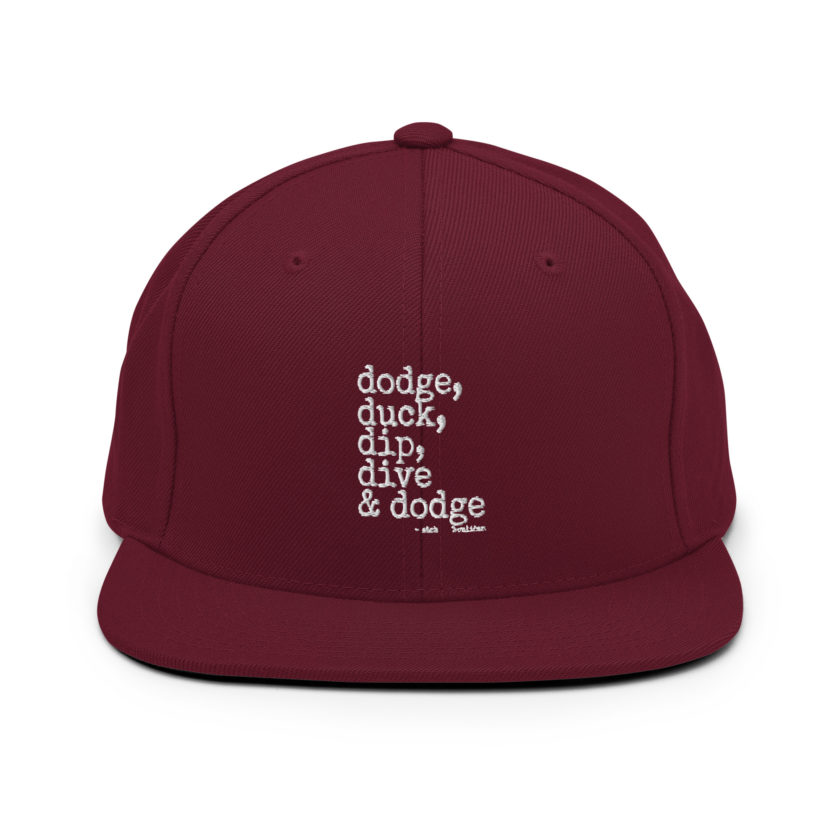 Dodge, Duck, Dip, Dive and Dodge - Patches O'houlihan, Dodgeball Snapback Hat - Image 7