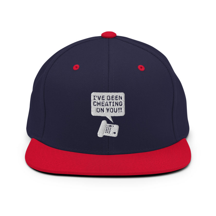 I've been cheating on you! Office Space, Anne Snapback Hat - Image 11