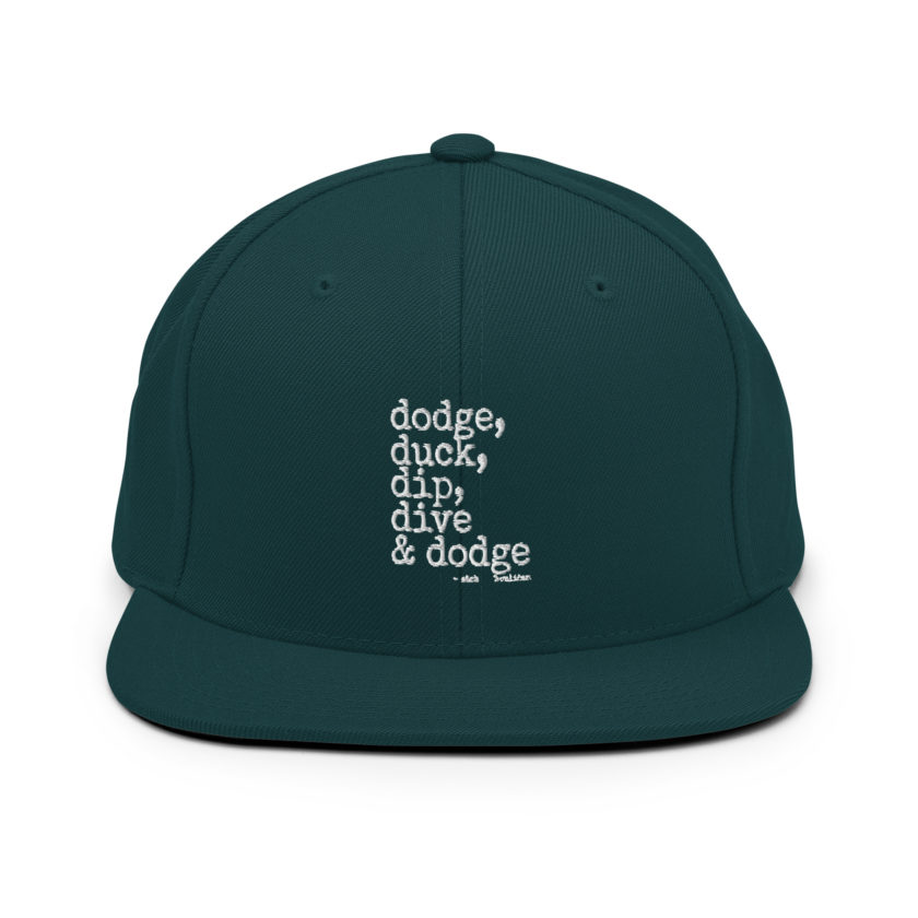Dodge, Duck, Dip, Dive and Dodge - Patches O'houlihan, Dodgeball Snapback Hat - Image 11