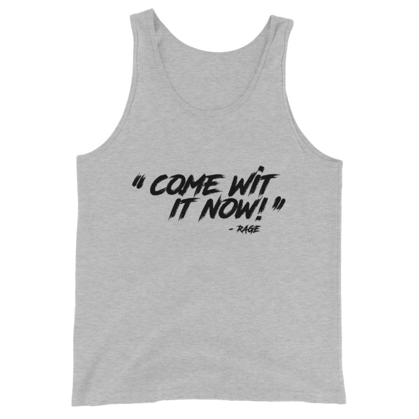 Come Wit it now! - Rage Against the Machine Unisex Tank Top - Image 3