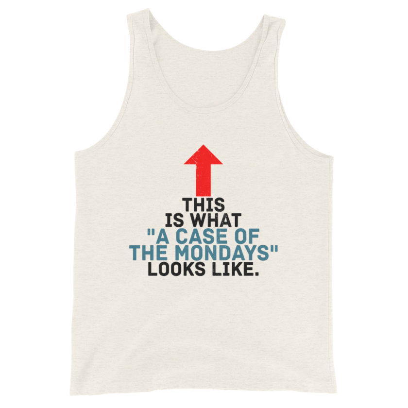 This face is what "A Case of the Monday's" looks like. Office Space Unisex Tank Top - Image 6