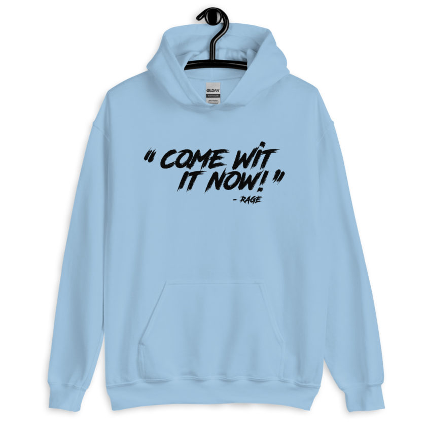 Come Wit it now! - Rage Against the Machine Unisex Hoodie - Image 7