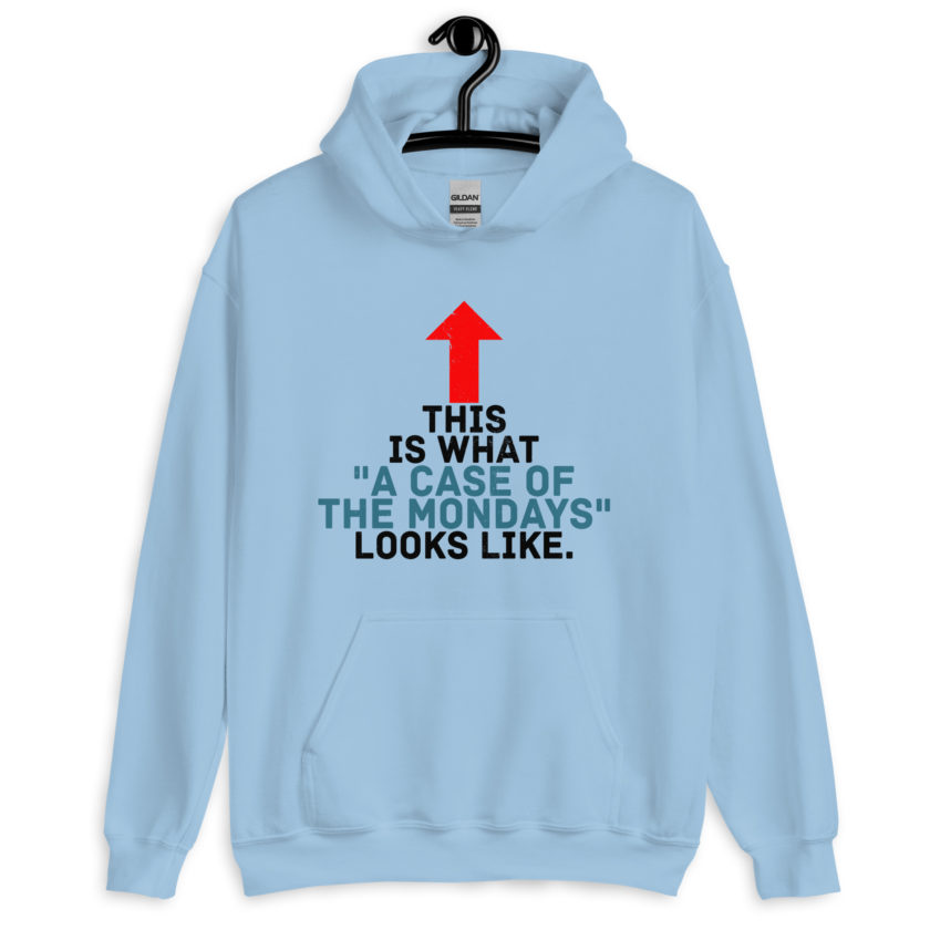 This face is what "A Case of the Monday's" looks like. Office Space Unisex Hoodie