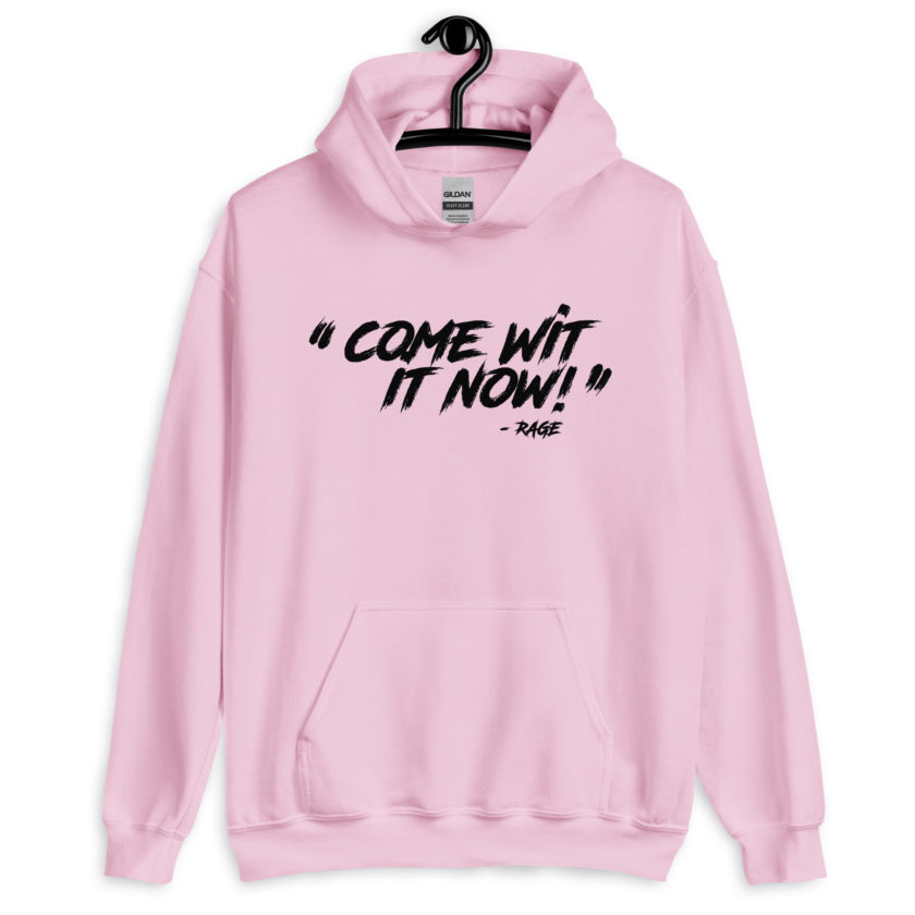 Come Wit it now! - Rage Against the Machine Unisex Hoodie