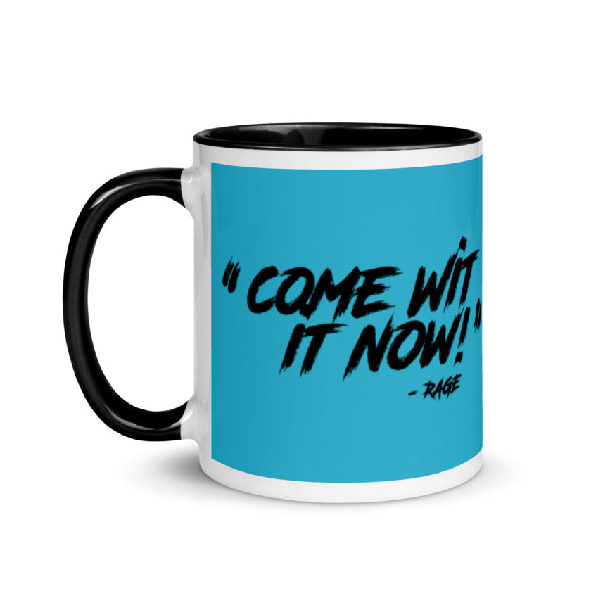 Come Wit it now! - Rage Against the Machine Mug with Color Inside - Image 4