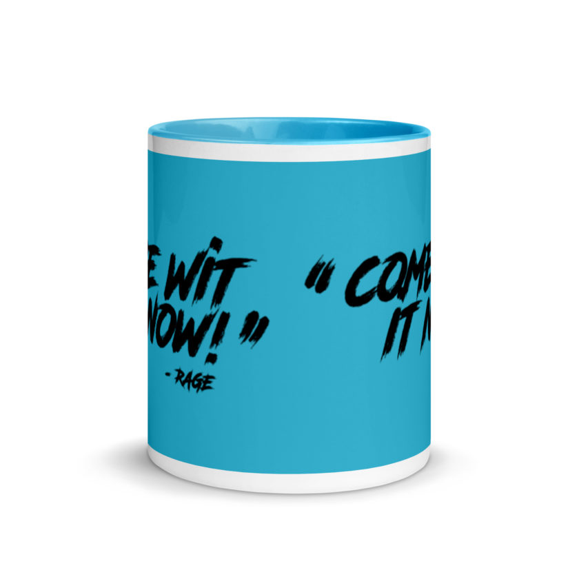 Come Wit it now! - Rage Against the Machine Mug with Color Inside - Image 12