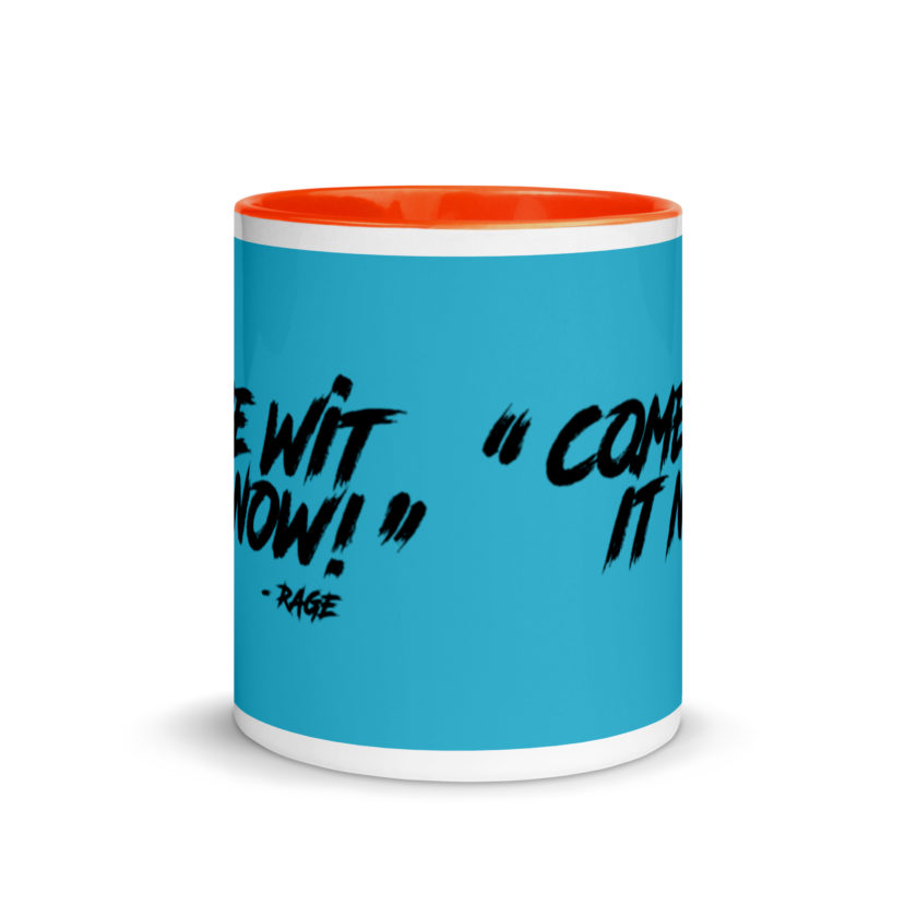 Come Wit it now! - Rage Against the Machine Mug with Color Inside - Image 9
