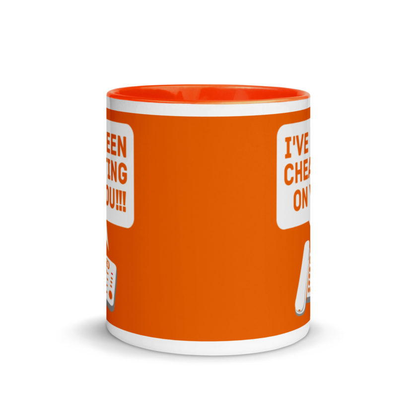 I've been cheating on you! Office Space, Anne Mug with Color Inside - Image 9
