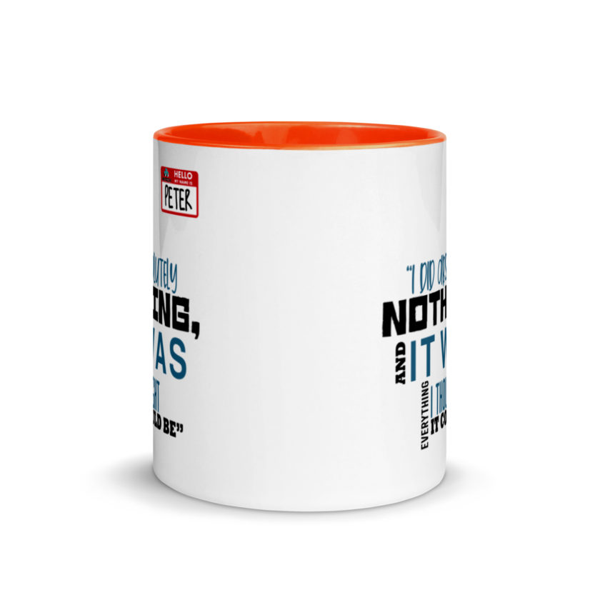 I did absolutely nothing, and it was everything I thought it could be. Peter Gibbons Office Space Mug with Color Inside - Image 8