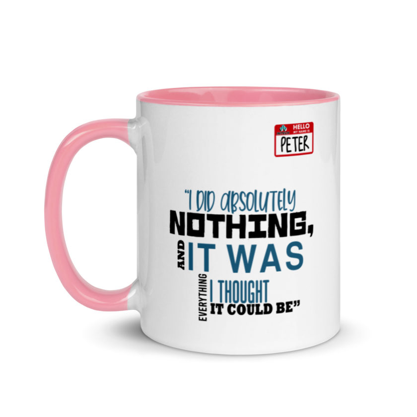 I did absolutely nothing, and it was everything I thought it could be. Peter Gibbons Office Space Mug with Color Inside - Image 15
