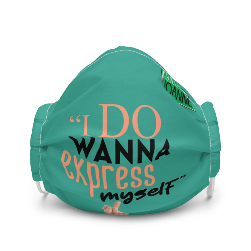 I do wanna express myself... - Joanne, Office Space Premium face mask