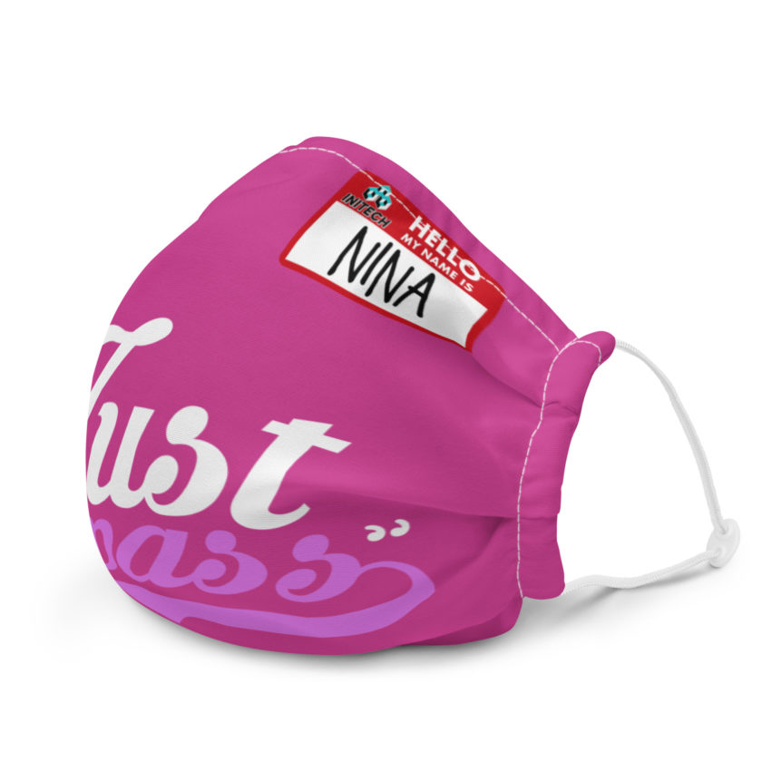 Just pass... - Nina, Office Space Premium face mask - Image 6