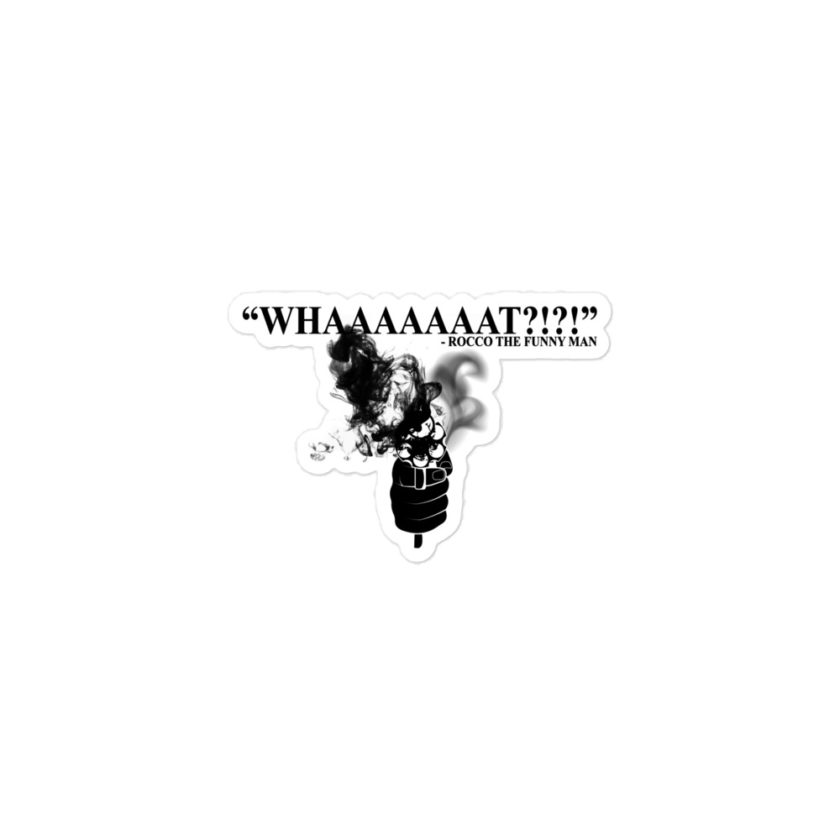 Whaaaaaaat?!?! - Rocco, The Funny Man, The Boondock Saints Bubble-free stickers - Image 2