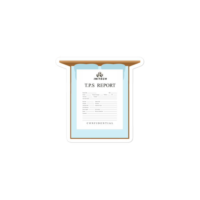 TPS reports with a cover sheet, Office Space Bubble-free stickers - Image 2