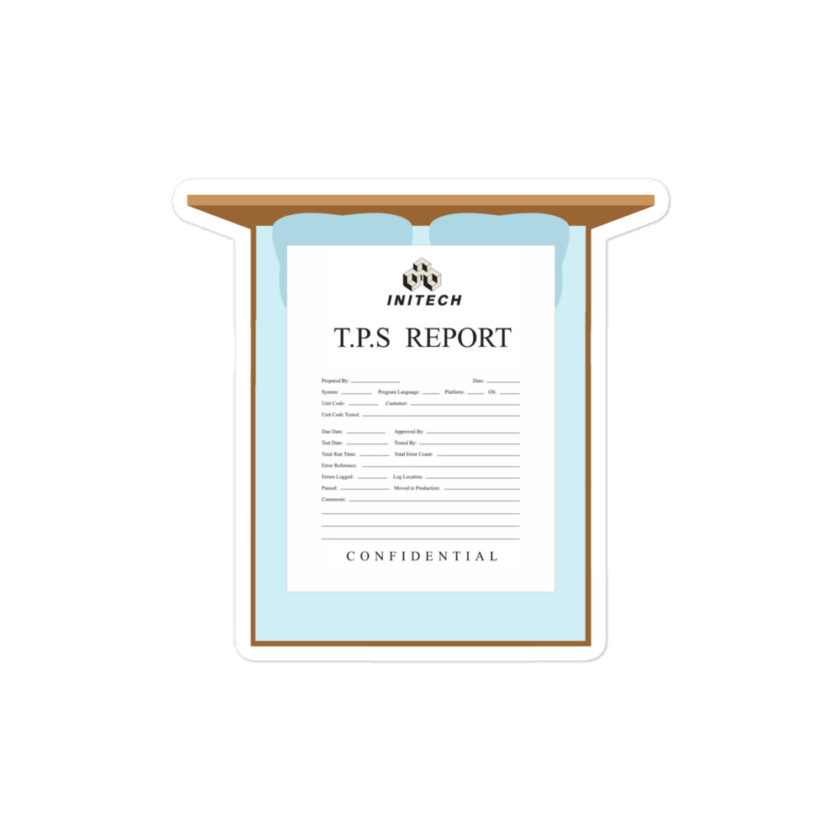 TPS reports with a cover sheet, Office Space Bubble-free stickers