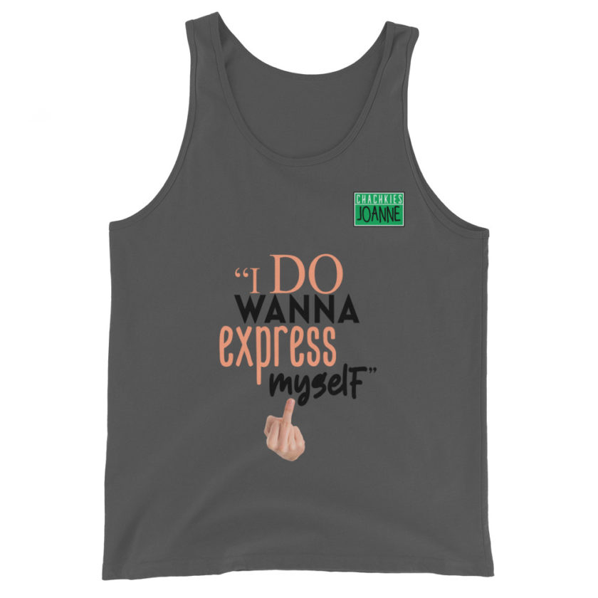 I do wanna express myself... - Joanne, Office Space Unisex Tank Top - Image 4