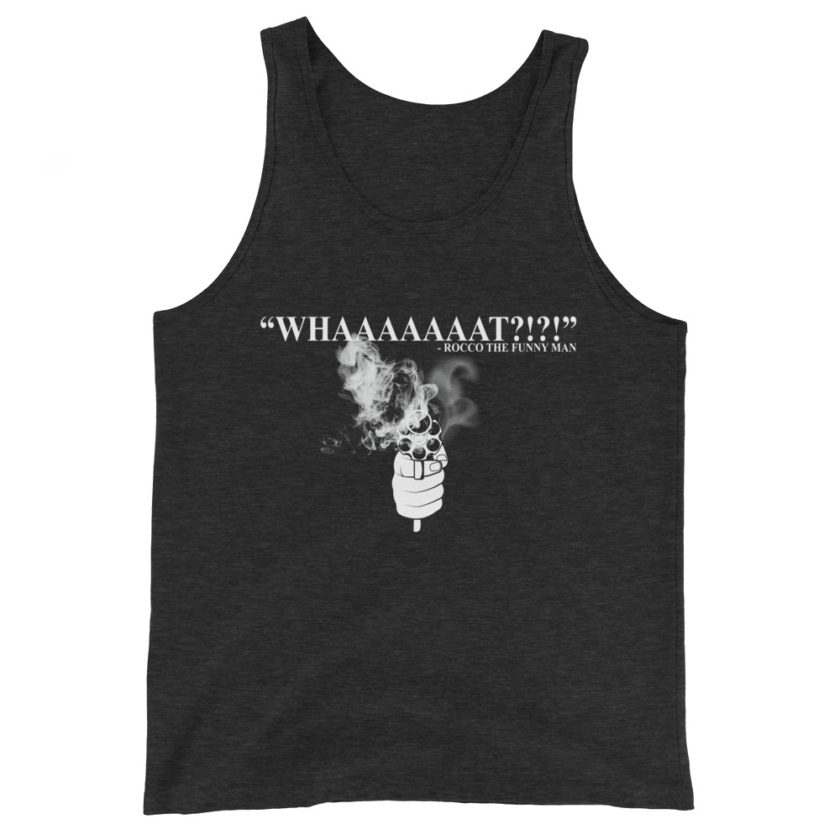 Whaaaaaaat?!?! - Rocco, The Funny Man, The Boondock Saints Unisex Tank Top - Image 5