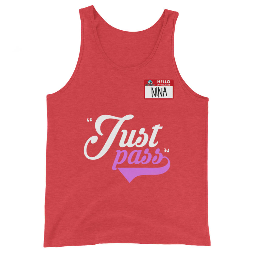Just pass... - Nina, Office Space Unisex Tank Top - Image 7