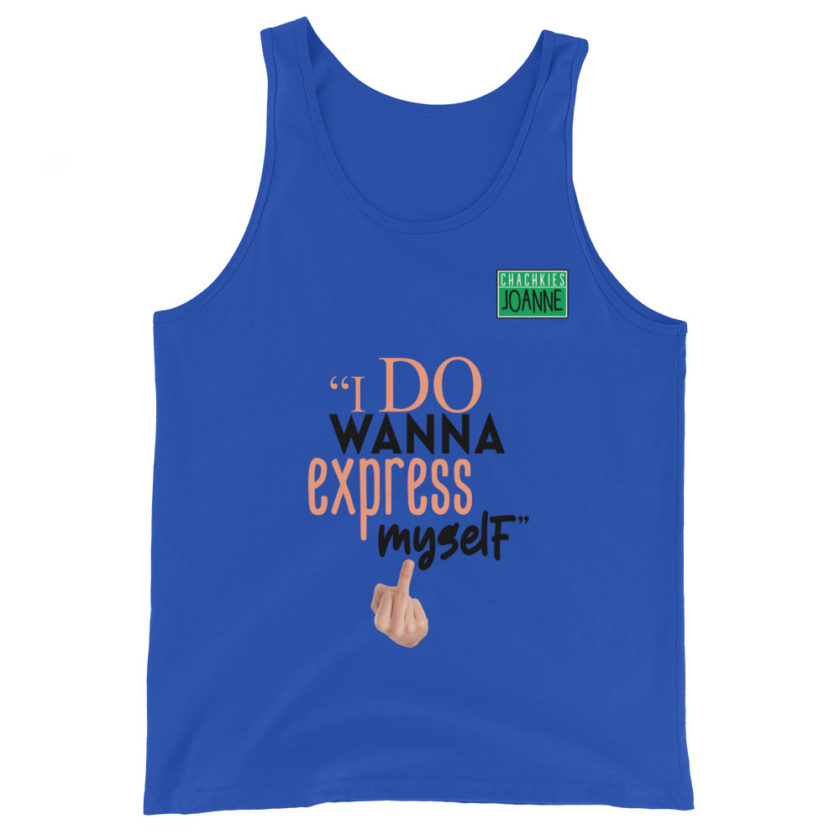 I do wanna express myself... - Joanne, Office Space Unisex Tank Top - Image 3