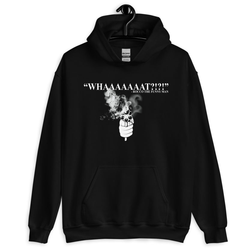 Whaaaaaaat?!?! - Rocco, The Funny Man, The Boondock Saints Unisex Hoodie - Image 2