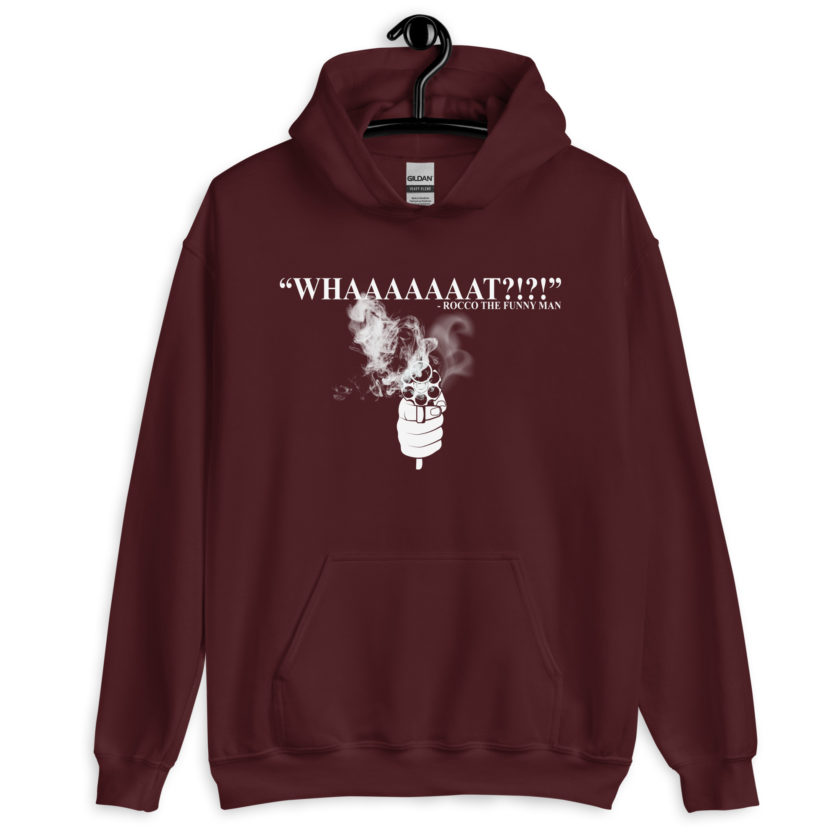 Whaaaaaaat?!?! - Rocco, The Funny Man, The Boondock Saints Unisex Hoodie
