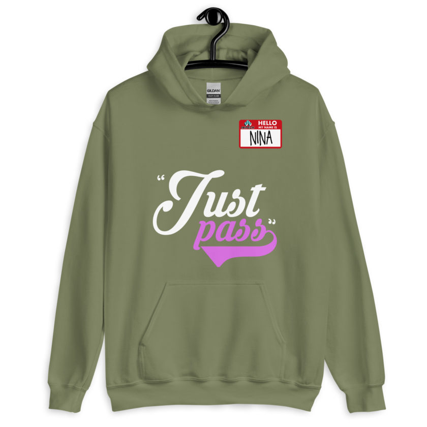Just pass... - Nina, Office Space Unisex Hoodie