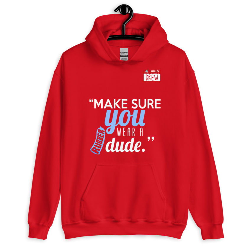 Make sure you wear a rubber dude.-Drew, Office Space Unisex Hoodie - Image 5