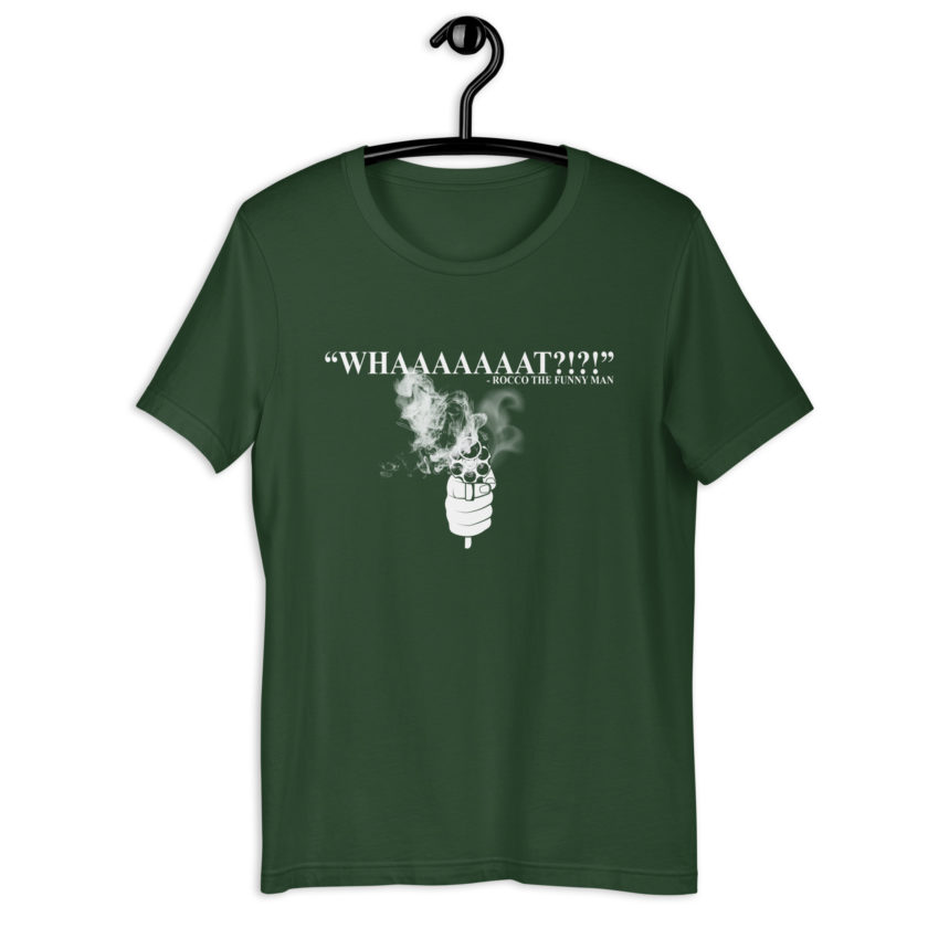 Whaaaaaaat?!?! - Rocco, The Funny Man, The Boondock Saints Unisex t-shirt - Image 5
