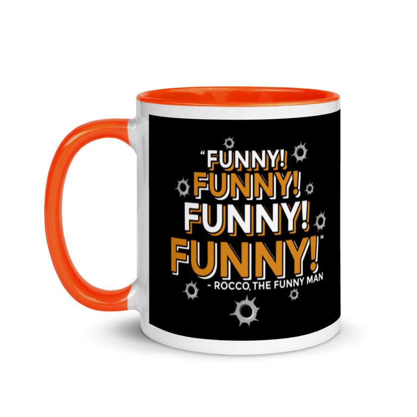 Funny! Funny! Funny! Funny! - Rocco, The Funny Man, The Boondock Saints Mug with Color Inside - Image 9