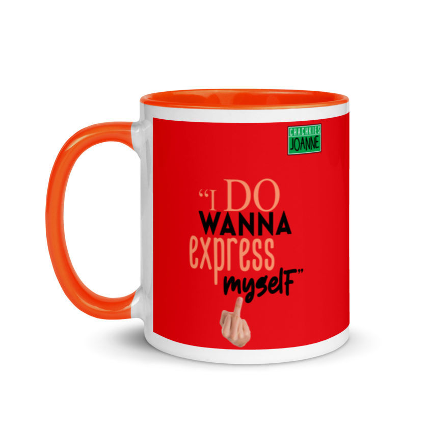 I do wanna express myself... - Joanne, Office Space Mug with Color Inside - Image 9
