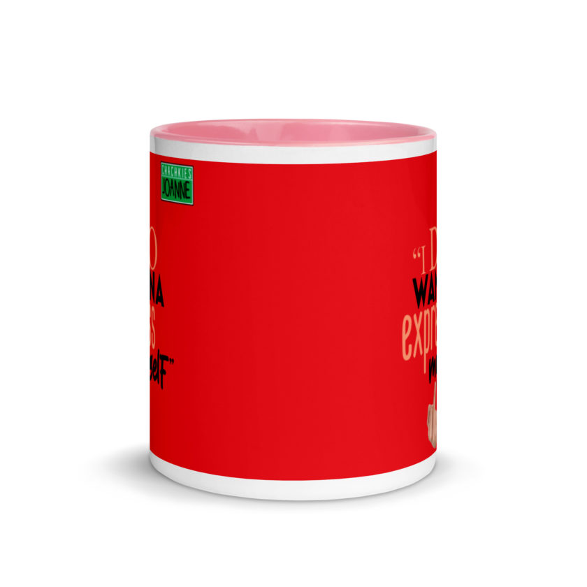 I do wanna express myself... - Joanne, Office Space Mug with Color Inside - Image 14