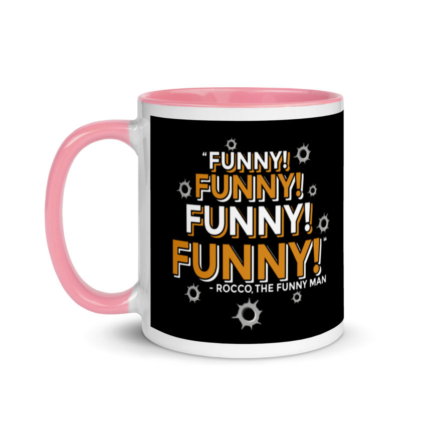 Funny! Funny! Funny! Funny! - Rocco, The Funny Man, The Boondock Saints Mug with Color Inside - Image 15