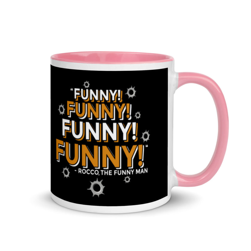 Funny! Funny! Funny! Funny! - Rocco, The Funny Man, The Boondock Saints Mug with Color Inside - Image 13